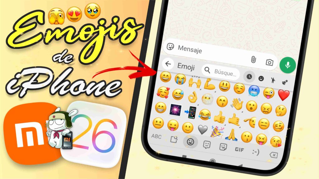 emojis de iphone en andorid xiaomi 2026