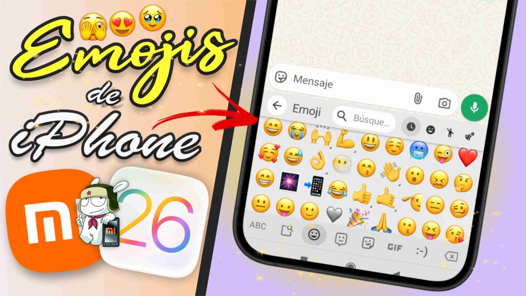 Emojis de iPhone en Android 2026